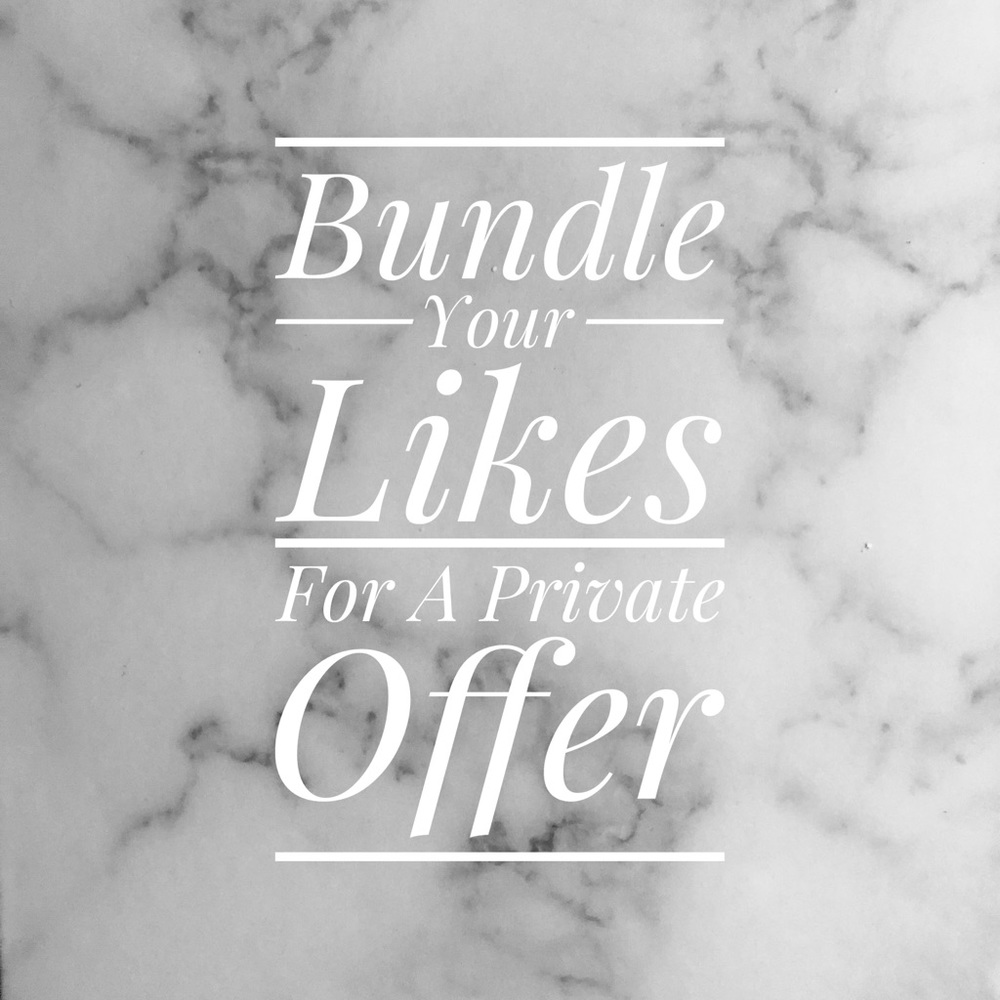 Bundle Your Likes For A Private Offer
